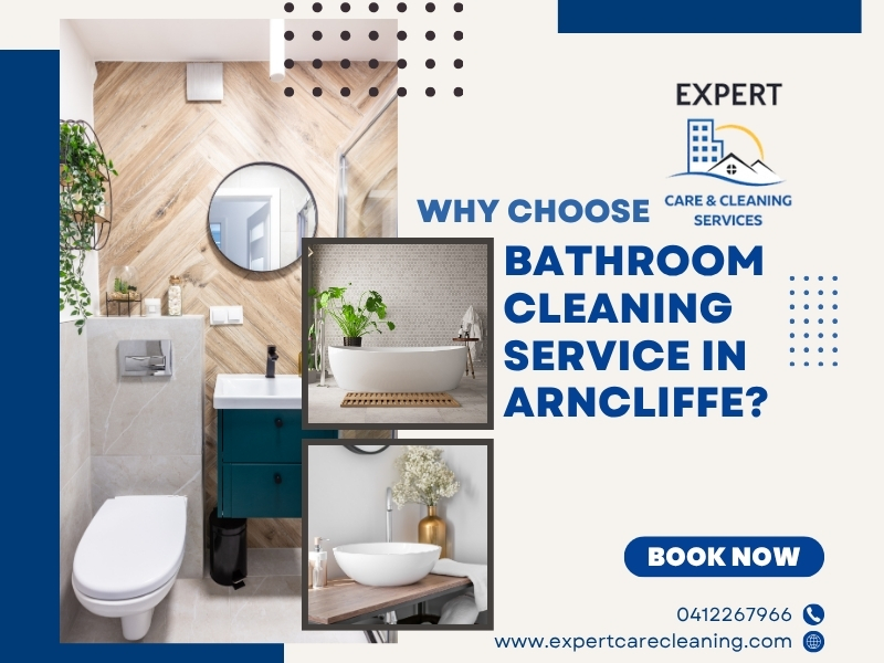 Bathroom Cleaning Service in Arncliffe, Bathroom Cleaning Service in NSW, Bathroom Cleaning Service in Sydney, Expert Care & Cleaning