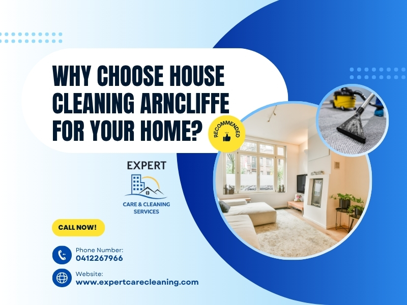 House Cleaning Arncliffe, Cleaning Services Arncliffe, Carpet Cleaning Service in Arncliffe, Expert Care & Cleaning